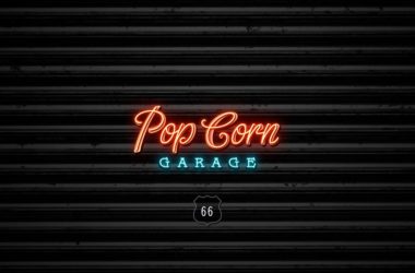 PopCorn Garage !